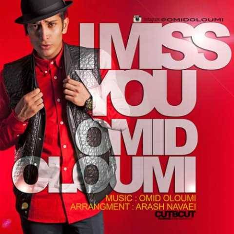 دانلود آهنگ I Miss You امید علومی