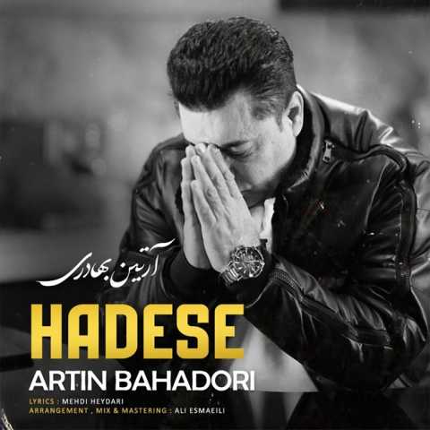 دانلود آهنگ حادثه آرتین بهادری