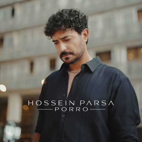 دانلود آهنگ پررو حسین پارسا